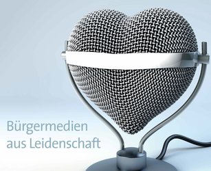 Symbolbild mit Mikrophon in Herzform und Bildtext: "Bürgermedien aus Leidenschaft".